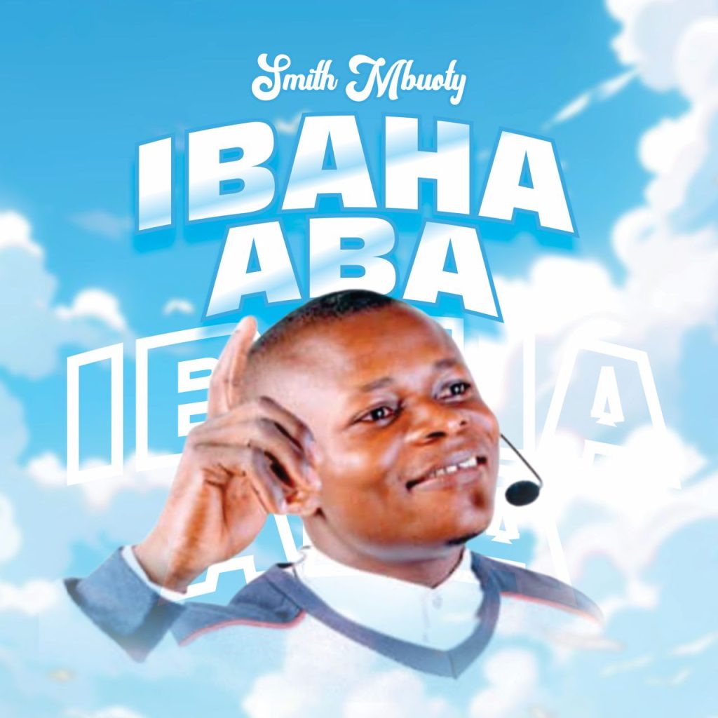 Smith mbouty IBAHABA MP3 download